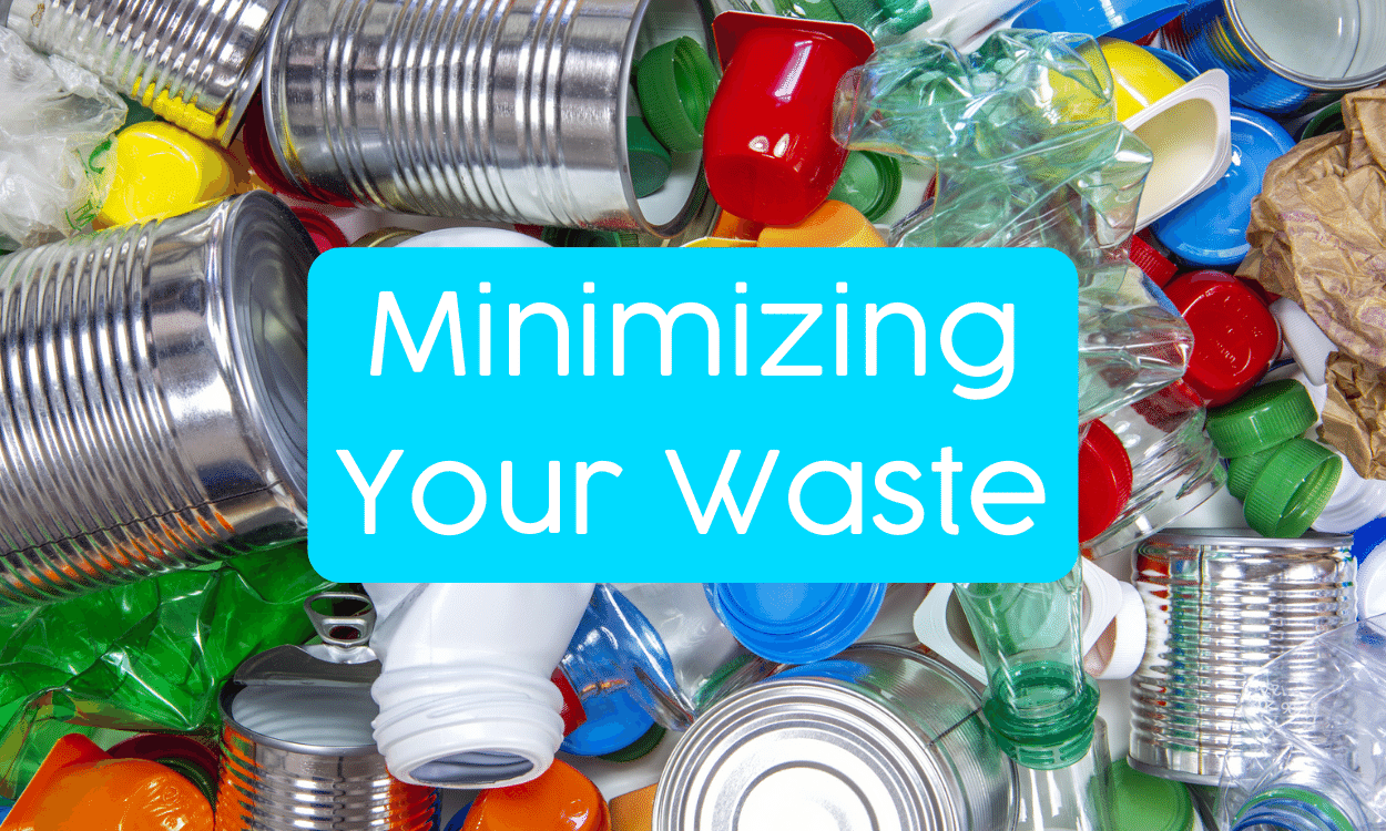 Minimizing Your Waste | cans and plastic bottles