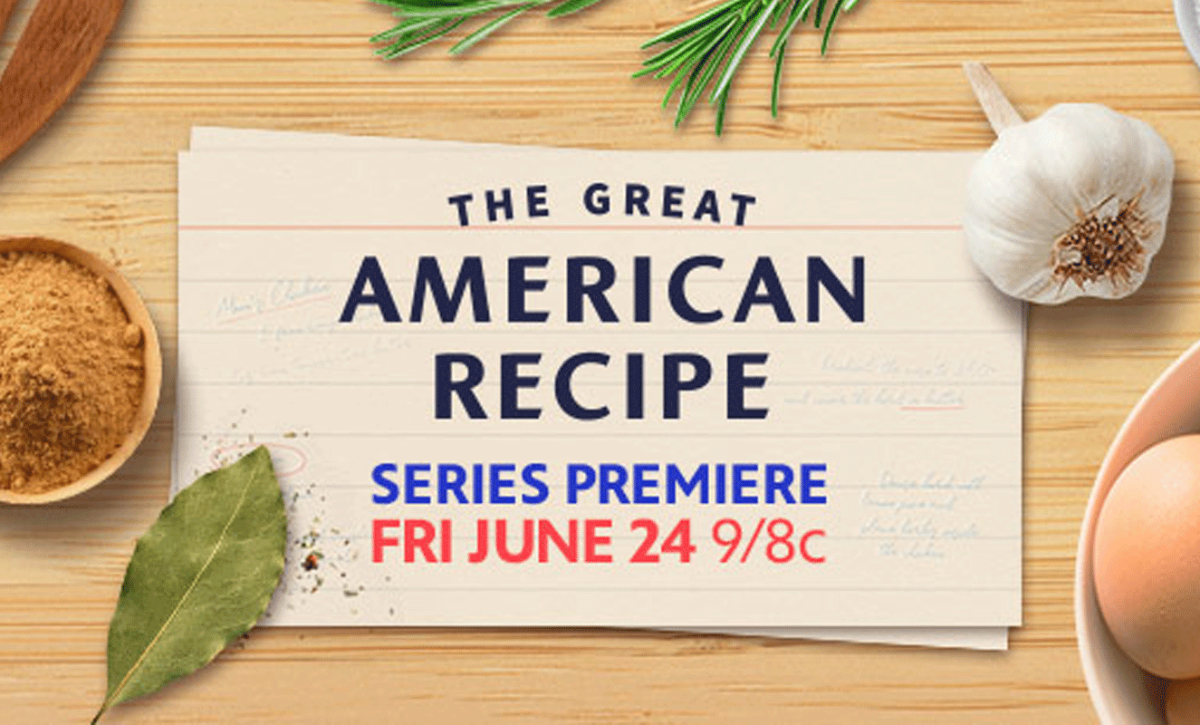 The Great American Recipe | Premieres June 24th at 9PM