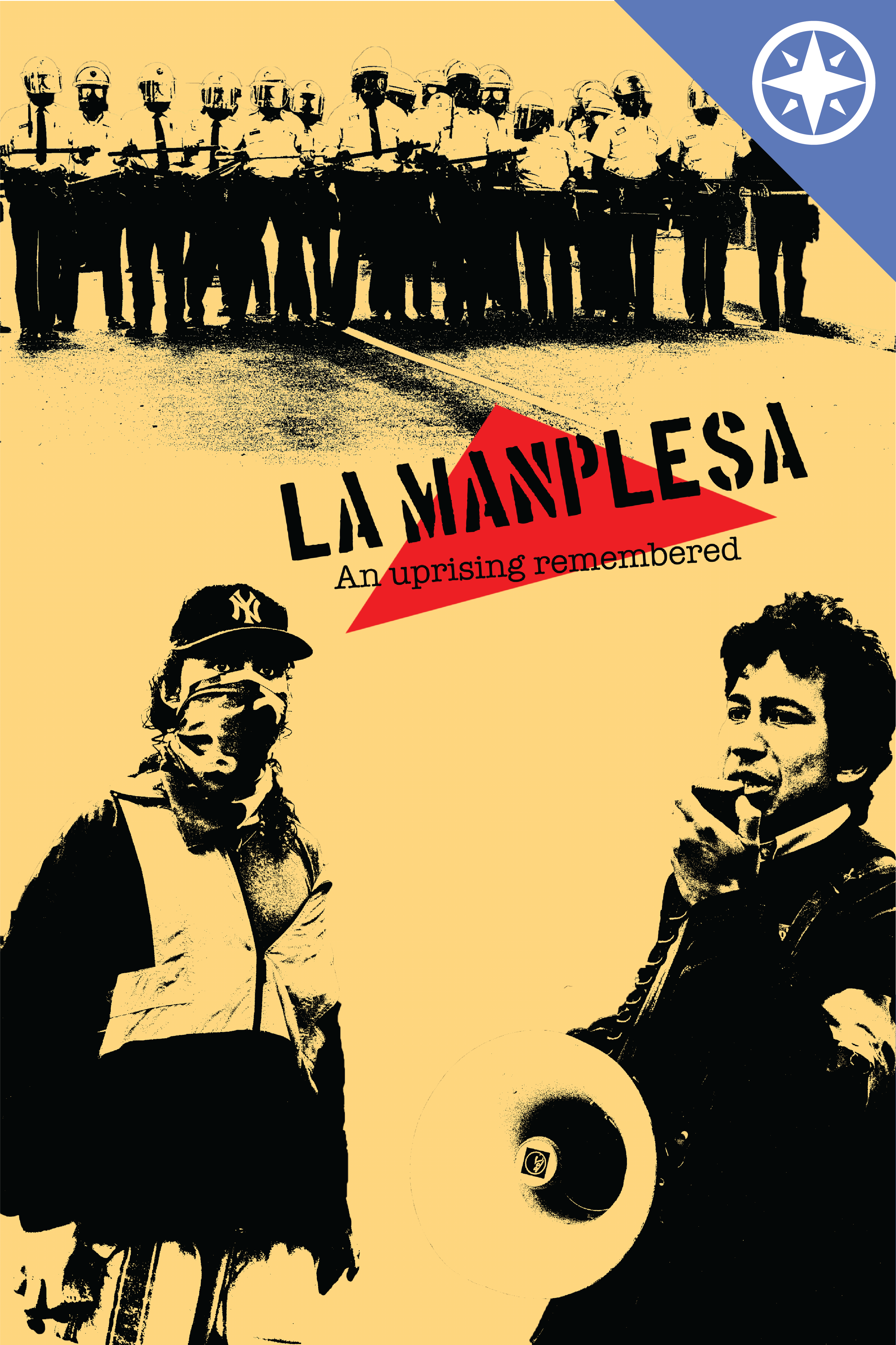 On May 5th, 1991, people took to the streets of Washington D.C.’s Mount Pleasant neighborhood to protest the police shooting of a young Salvadoran man, Daniel Gomez. Through testimony, song, poetry, and street theater, LA MANPLESA: An Uprising Remembered weaves together the collective memory of one of D.C.’s first barrios and dives into the roots of the '91 rebellion.<br><br>**Expires: 10/06/2026