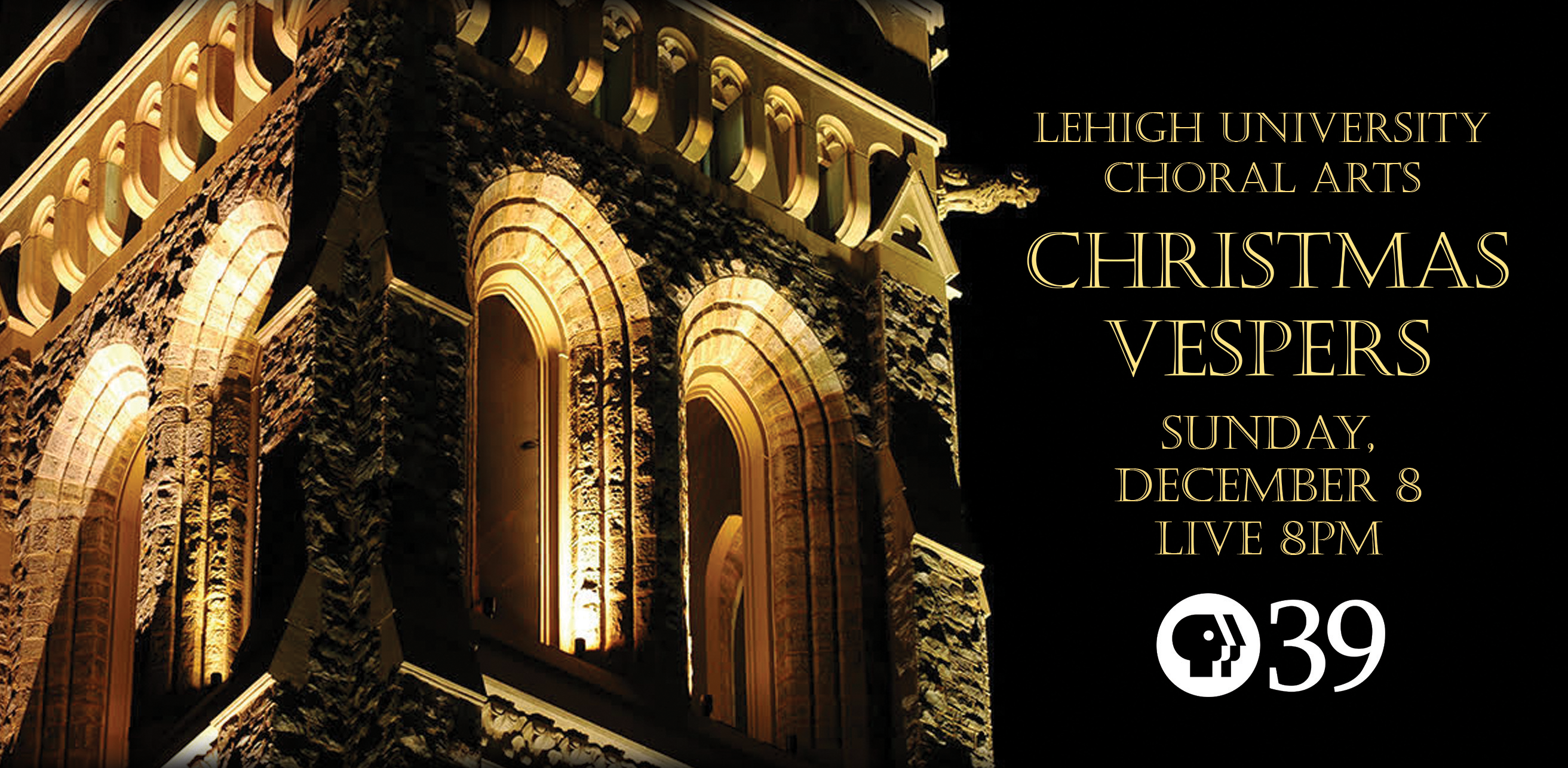 PBS39 to Broadcast Lehigh University’s Christmas Vespers Show on December 8, 2019
