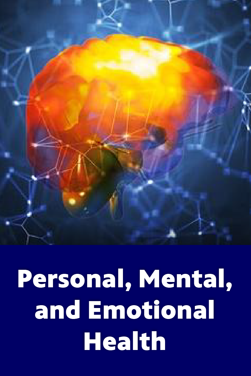 Personal, Mental, and Emotional Health