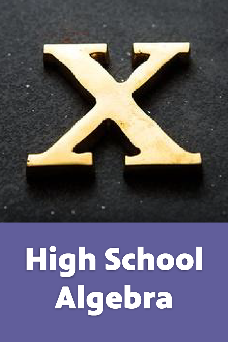 High School Algebra