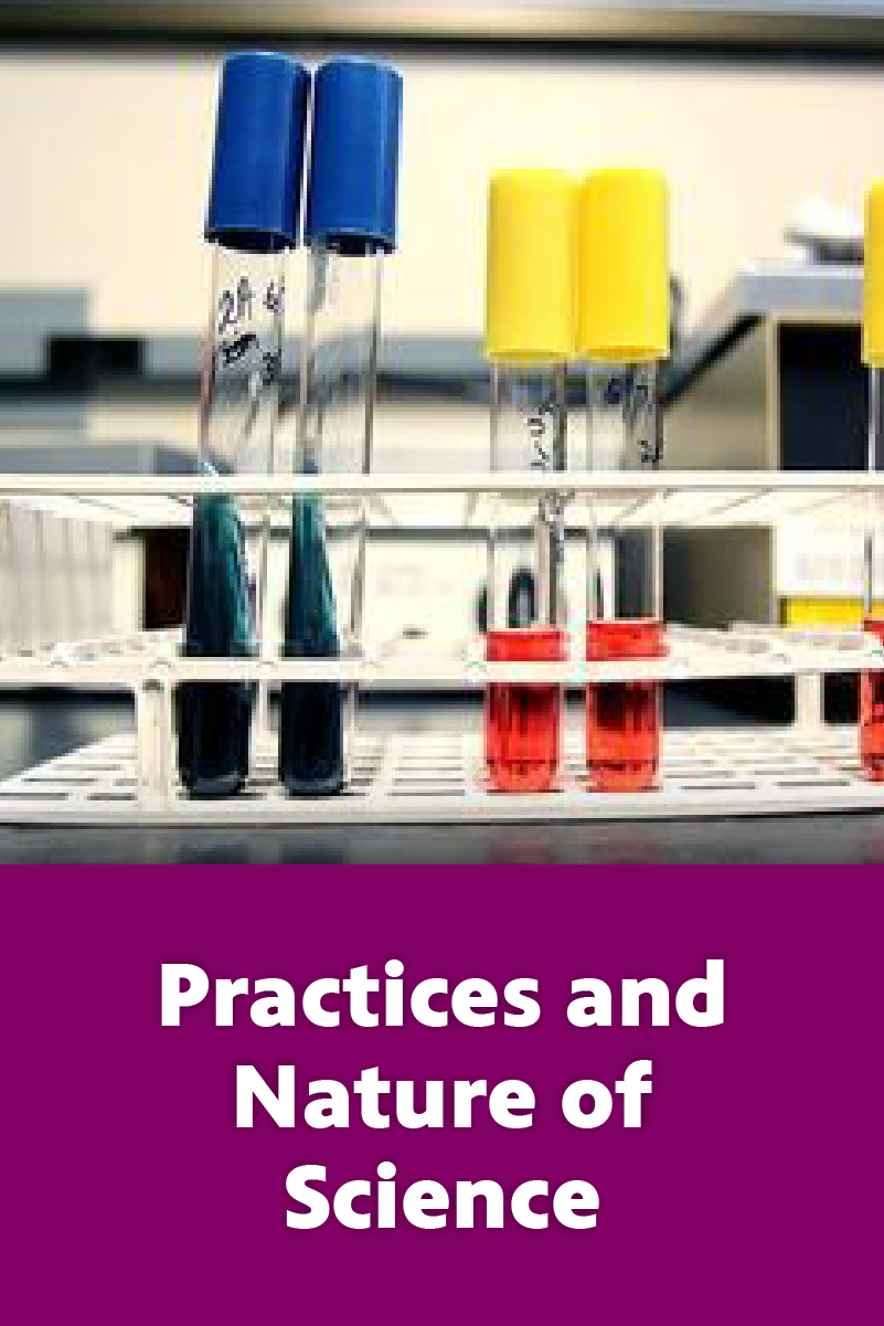 Practices and Nature of Science