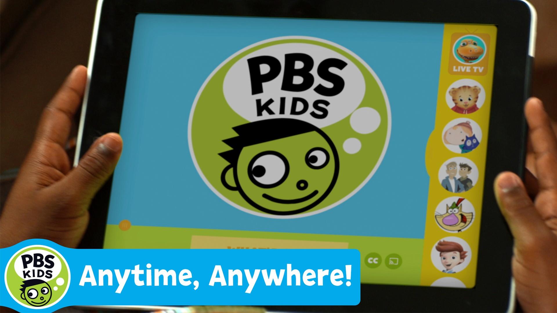 Download the free PBS KIDS app to watch video anytime, anywhere.