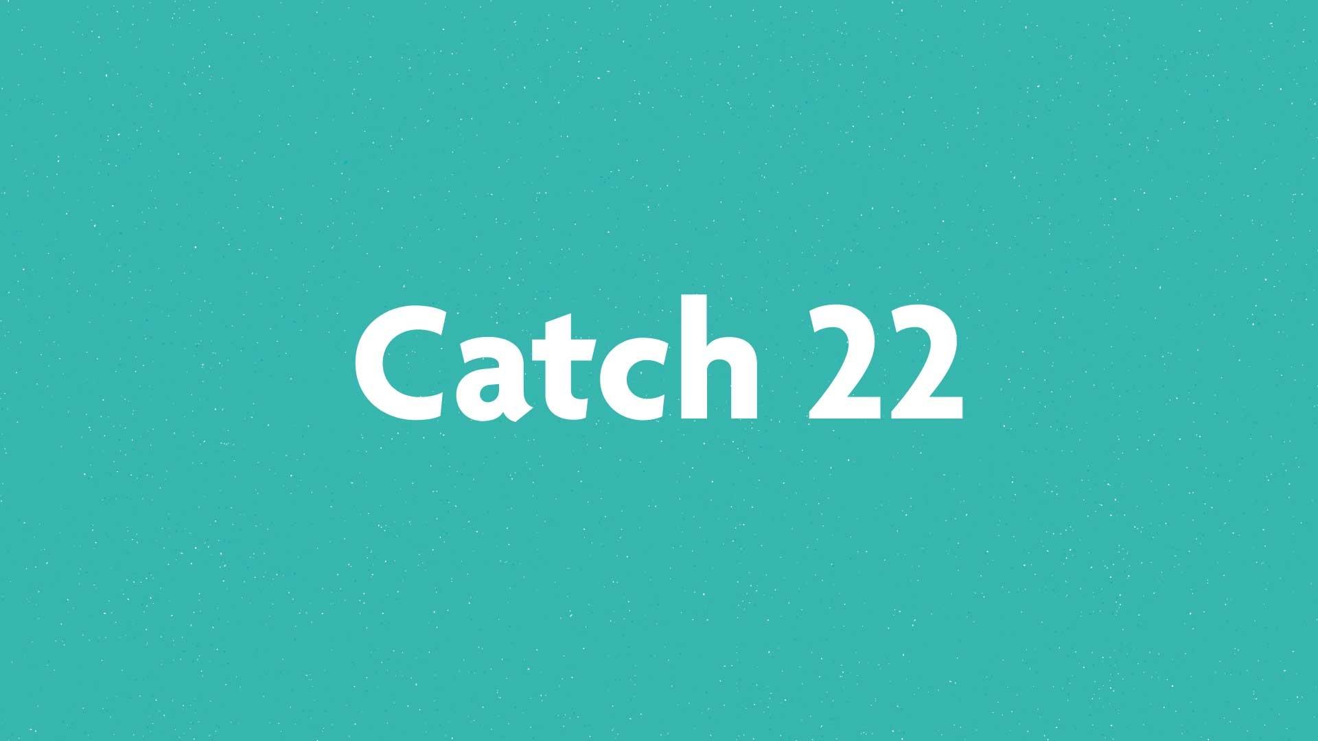 Catch 22 book submission card on a green background.