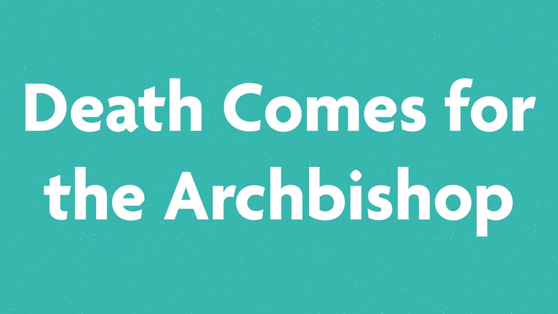Death Comes for the Archbishop book submission card on a green background.