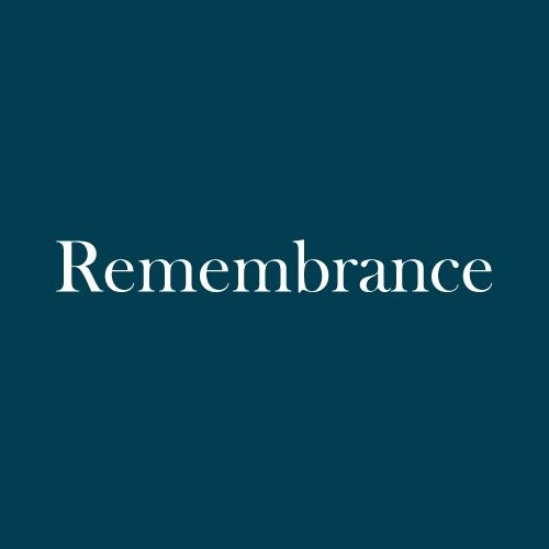 The word "Remembrance" is displayed in white, serif, type on a dark green background.