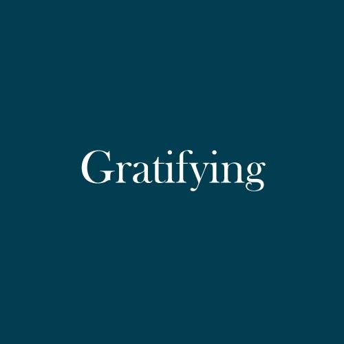 The word "Gratifying" is displayed in white, serif, type on a dark green background.