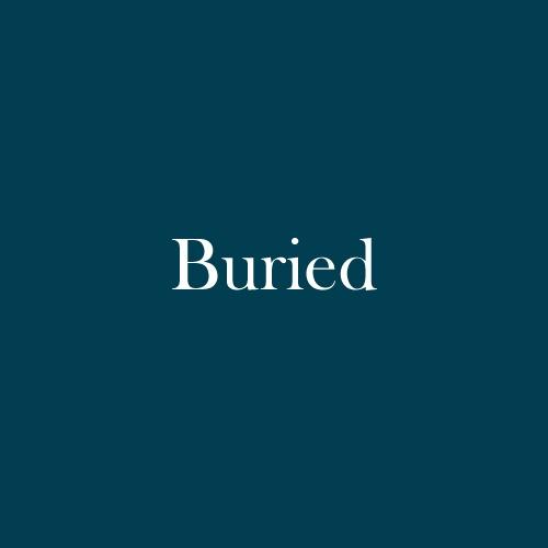 The word "Buried" is displayed in white, serif, type on a dark green background.