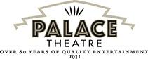 Palace Theatre Logo with the words Over 80 Years of Quality Entertainment below