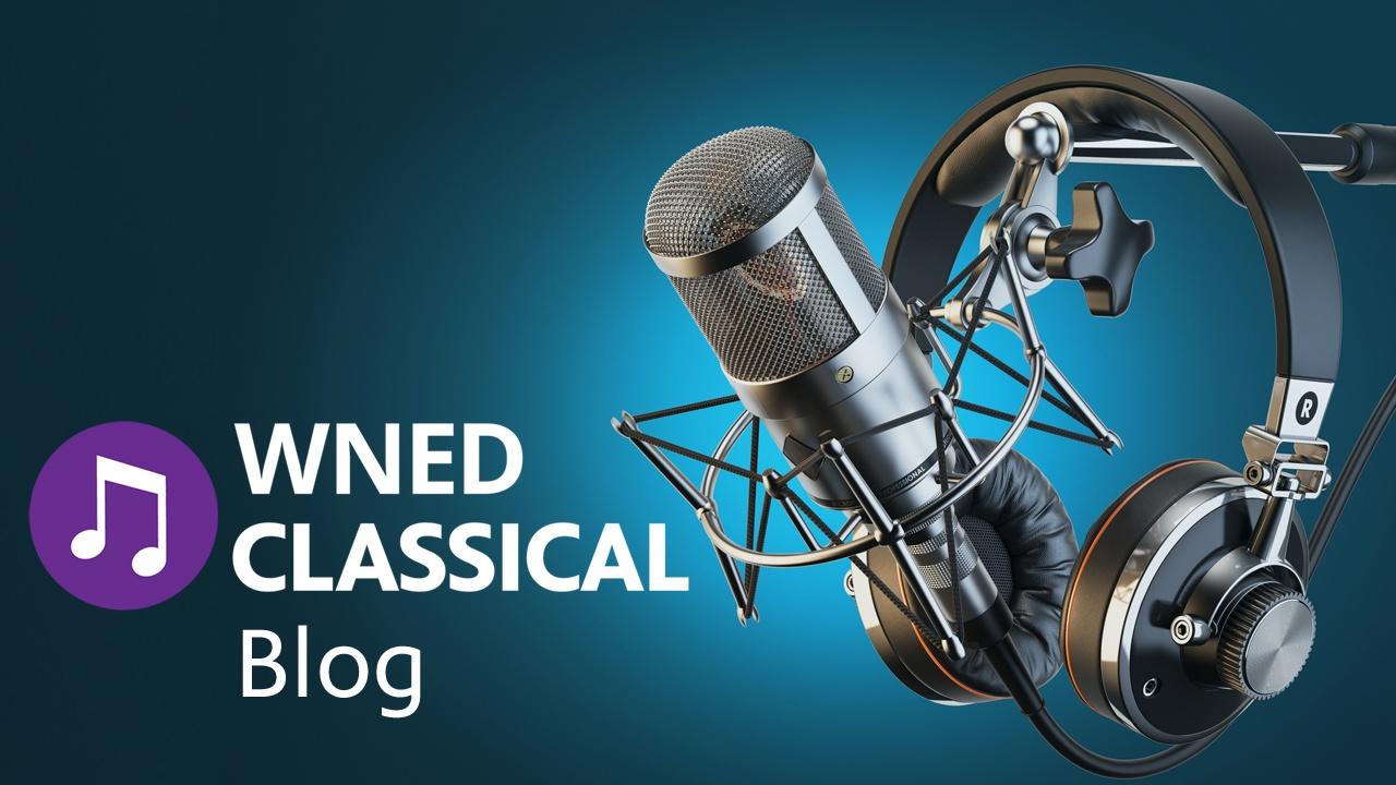 WNED Classical Blog