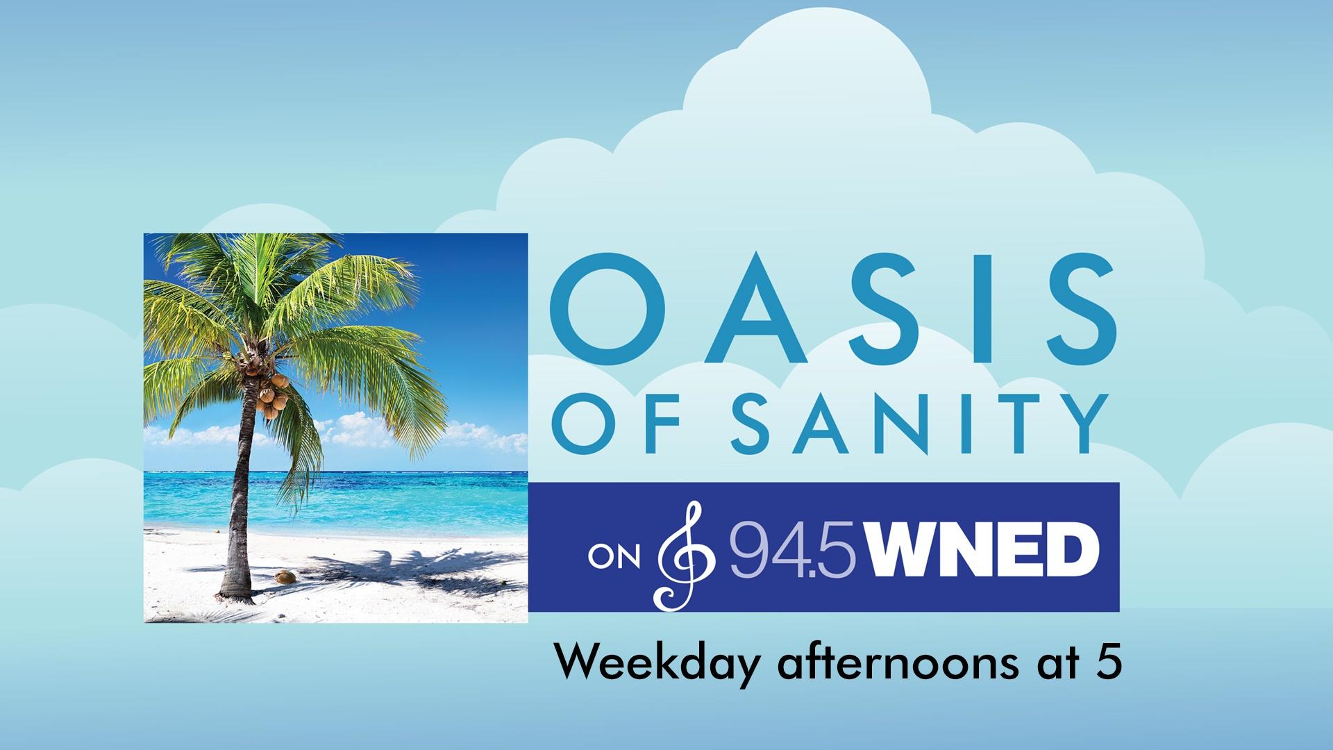 Oasis of Sanity