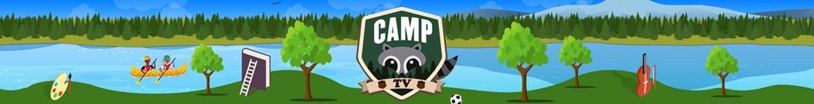 Camp TV