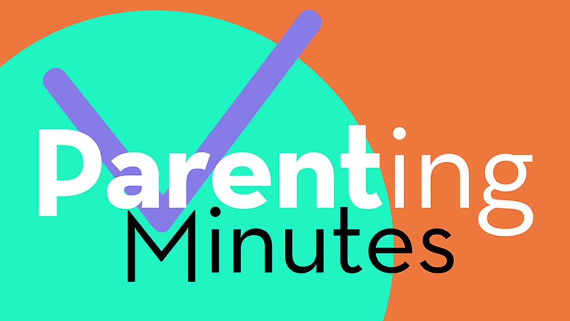 Parenting Minutes graphic with a clock