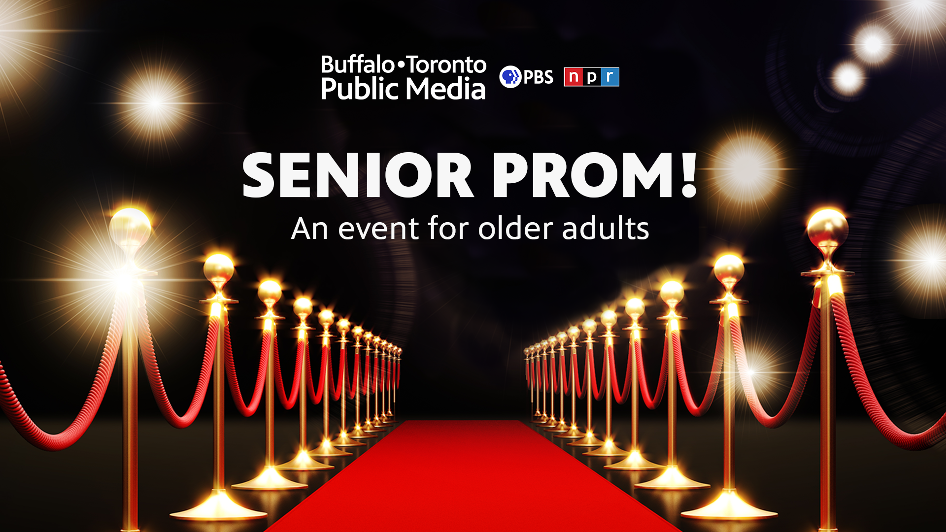 image of red velvet ropes, a red carpet, and shining lights, with the BTPM logo and white text reading "SENIOR PROM! An event for older adults"