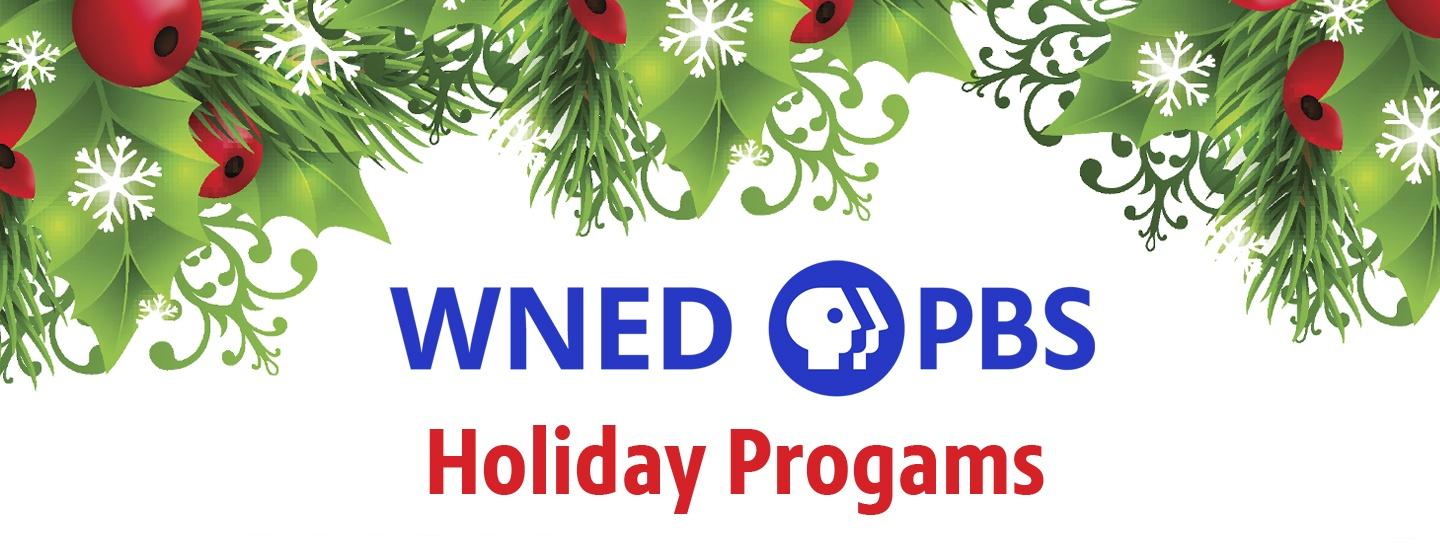 Kids Holiday Programs on WNED PBS