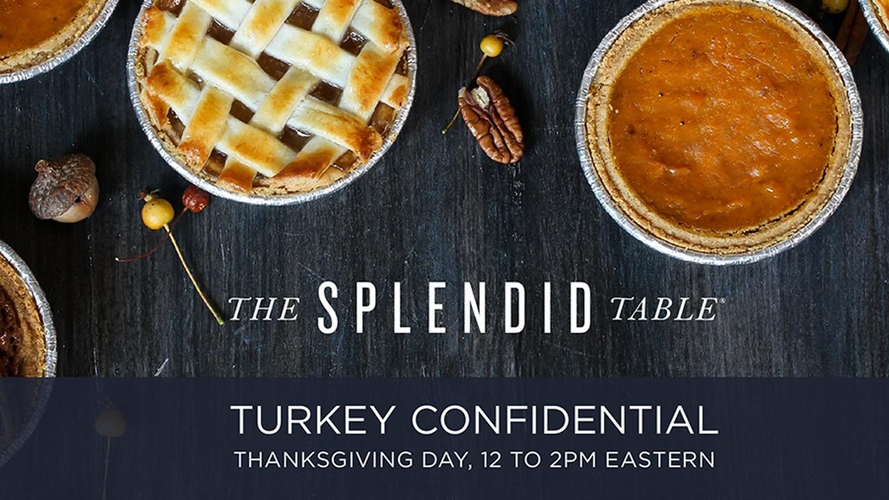 The Splendid Table Turkey Confidential
