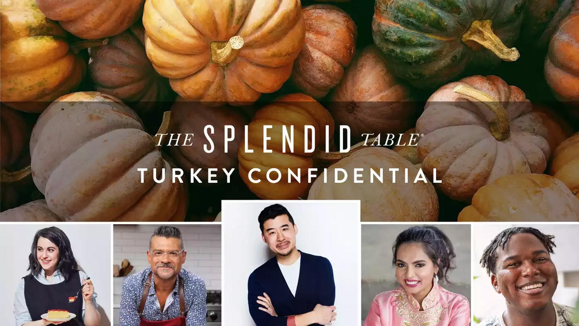 The Splendid Table Turkey Confidential
