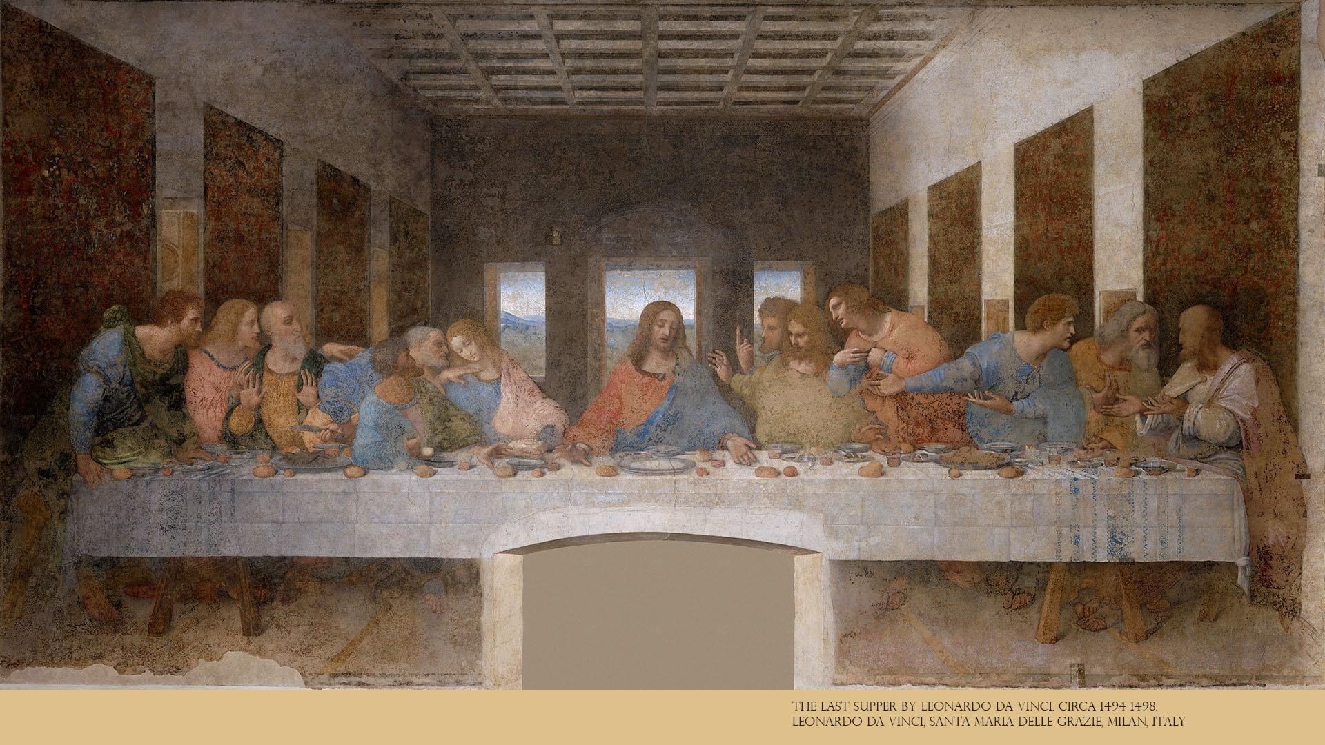 The Last Supper by Leonardo da Vinci, circa 1494-1498.