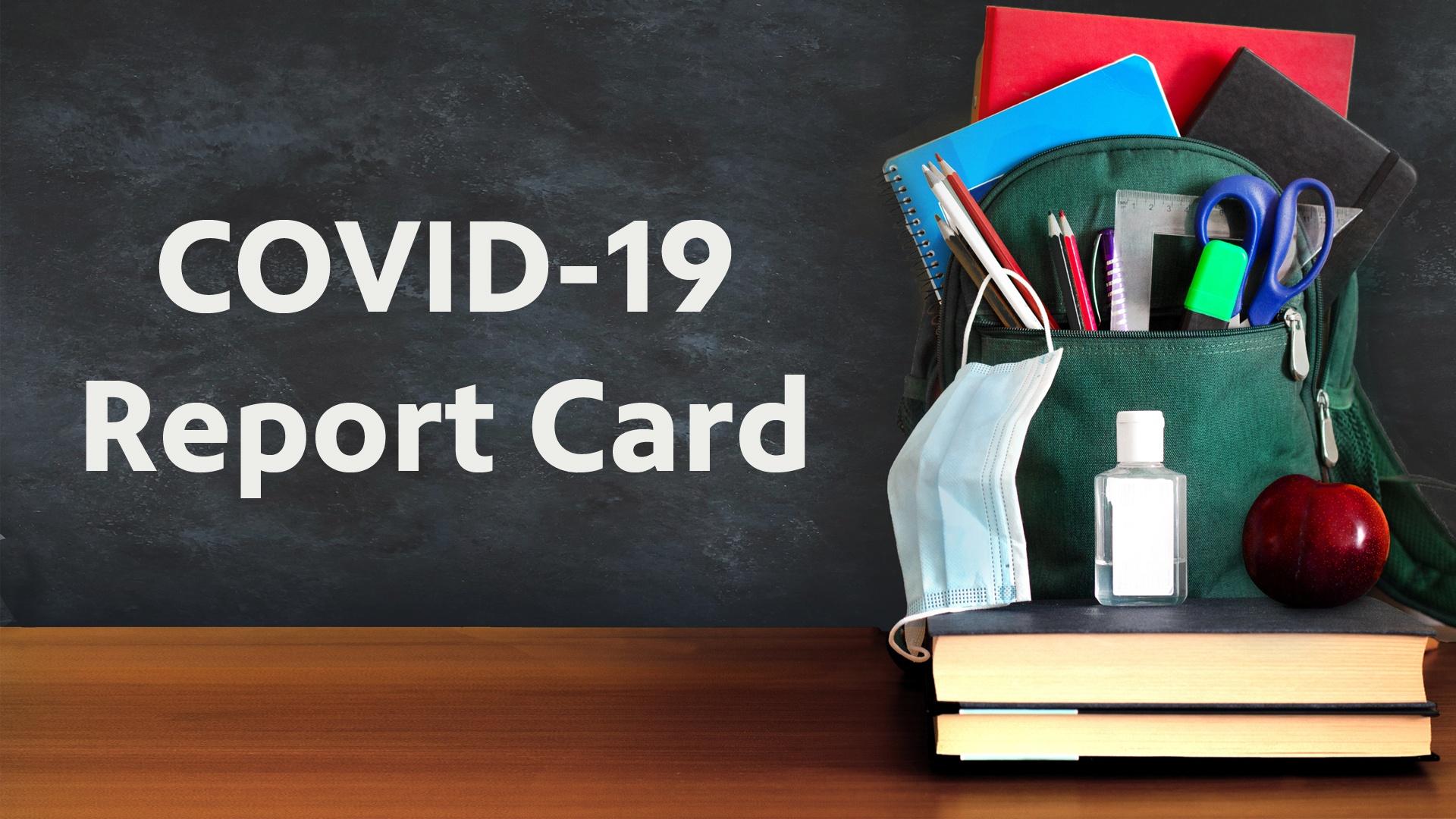 COVID-19 Report Card