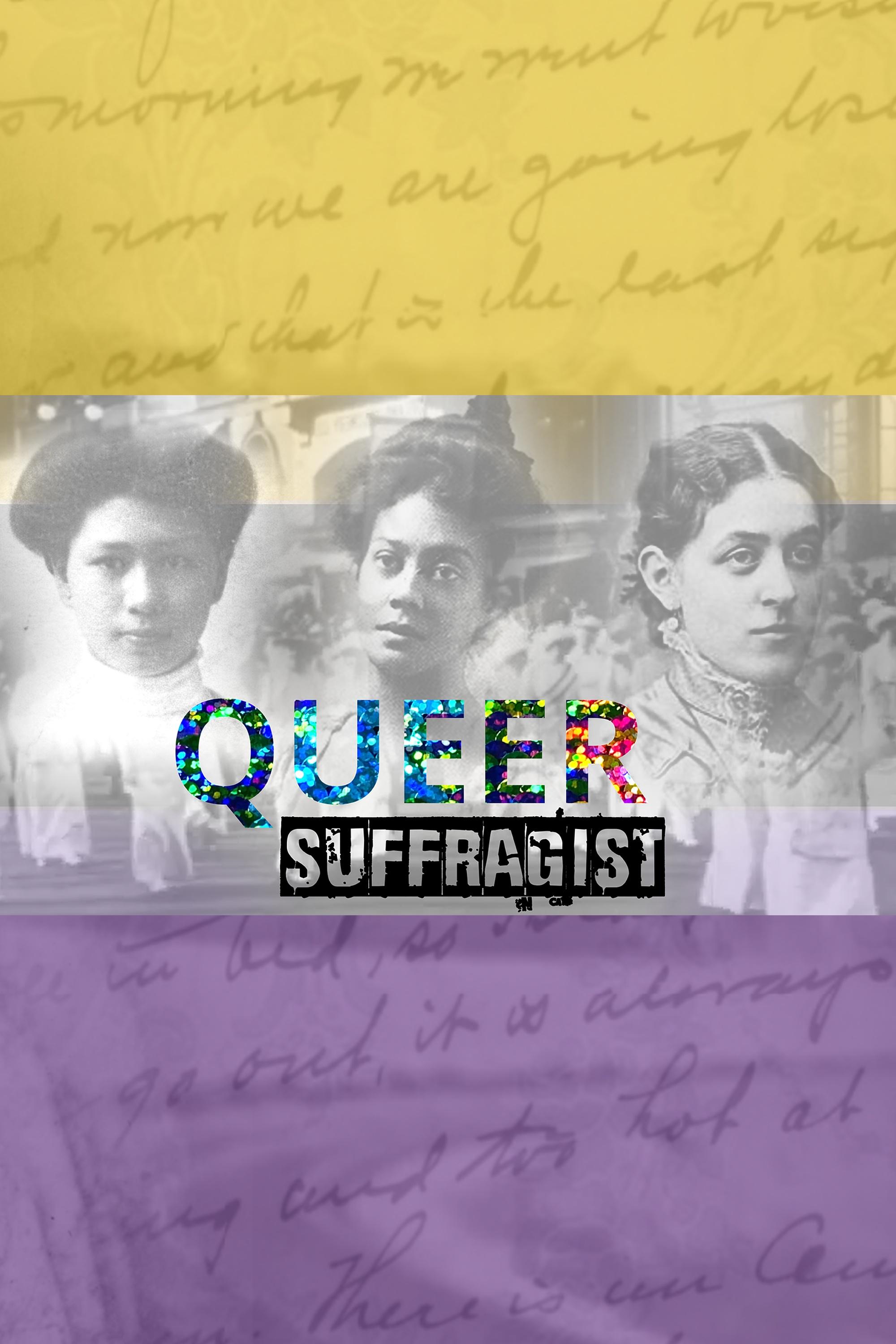 Queer Suffragist