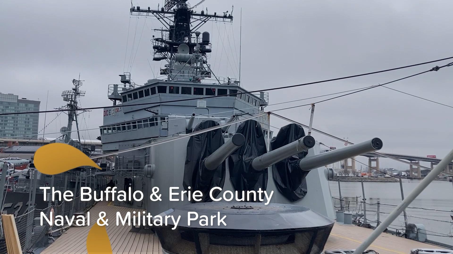 The Buffalo & Erie County Naval & Military Park