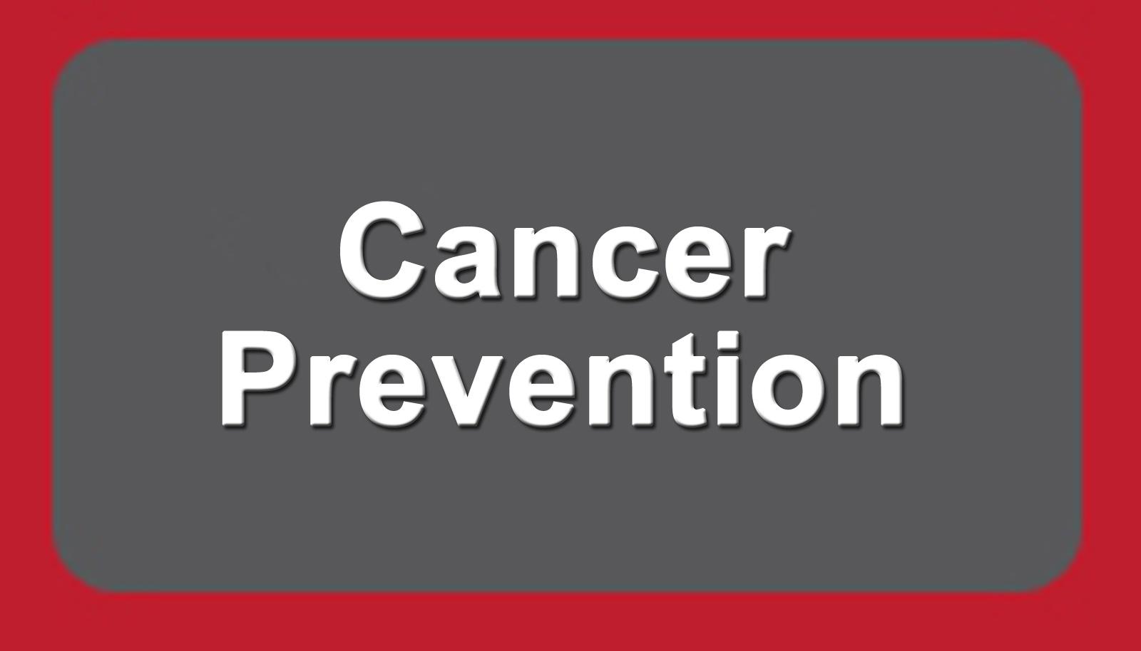Menu selection_ Cancer Prevention