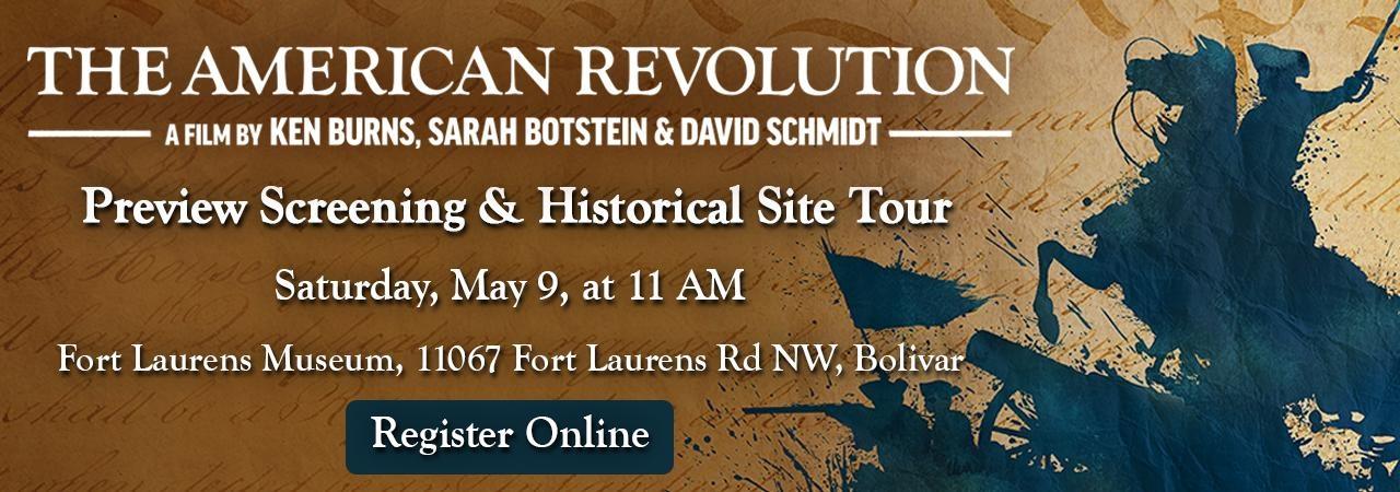 The American Revolution: Preview Screening & Historical Site Tour at the Fort Laurens Museum
