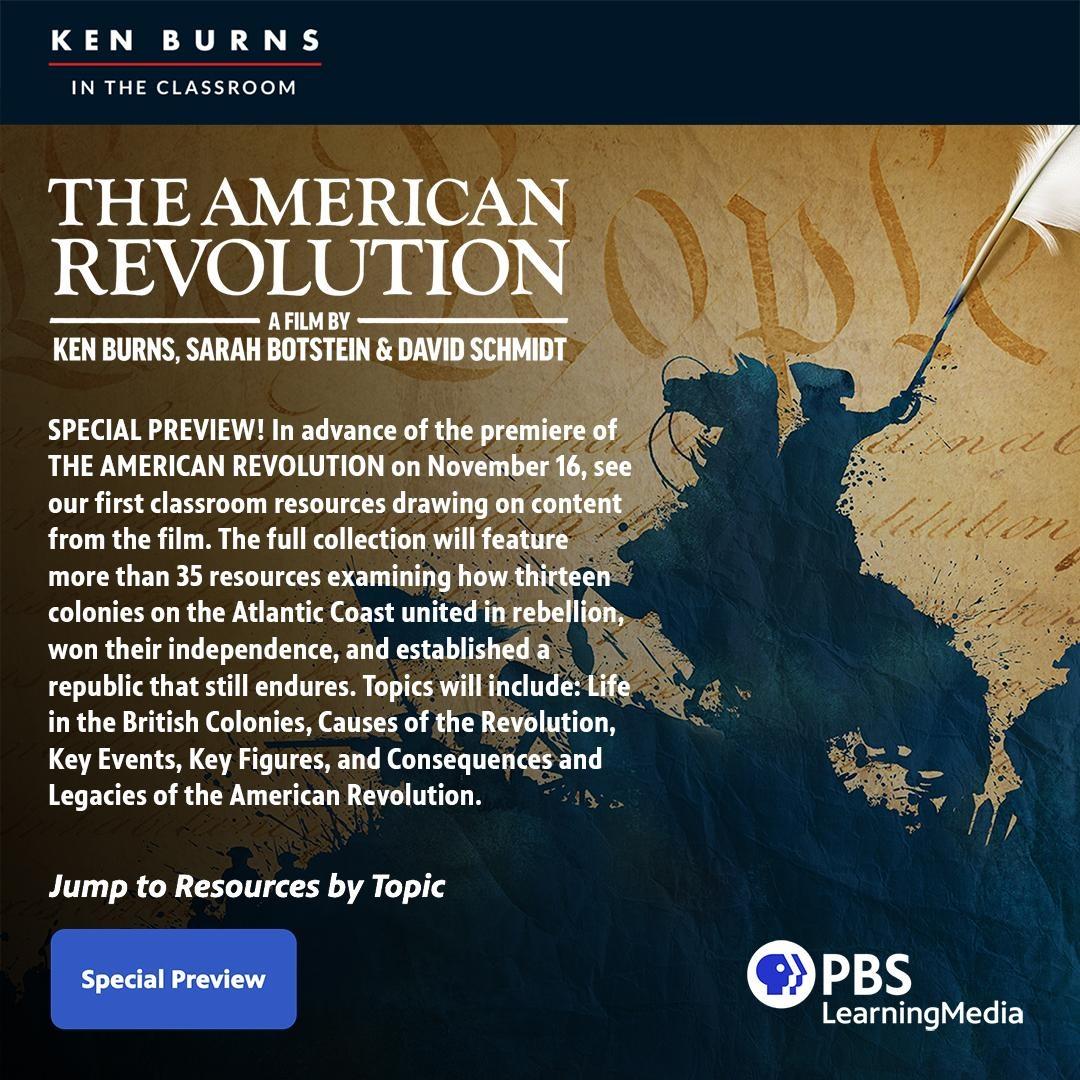 Ken Burns in the Classroom | The American Revolution