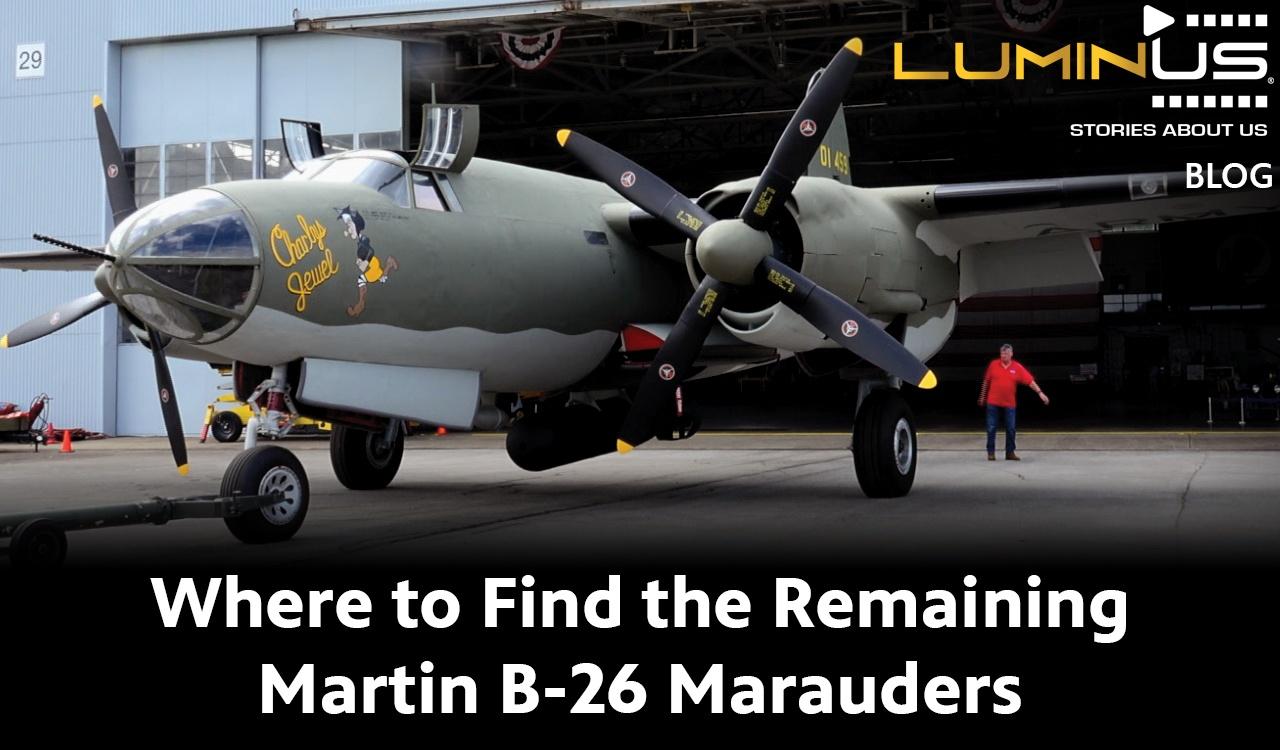 Where to Find the Remaining Martin B-26 Marauders