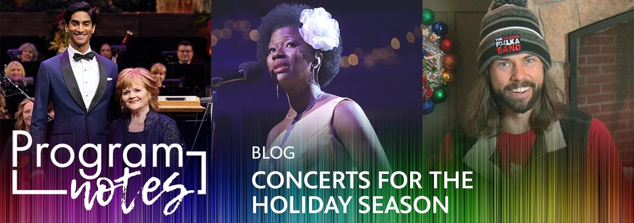 Concerts for the Holiday Season