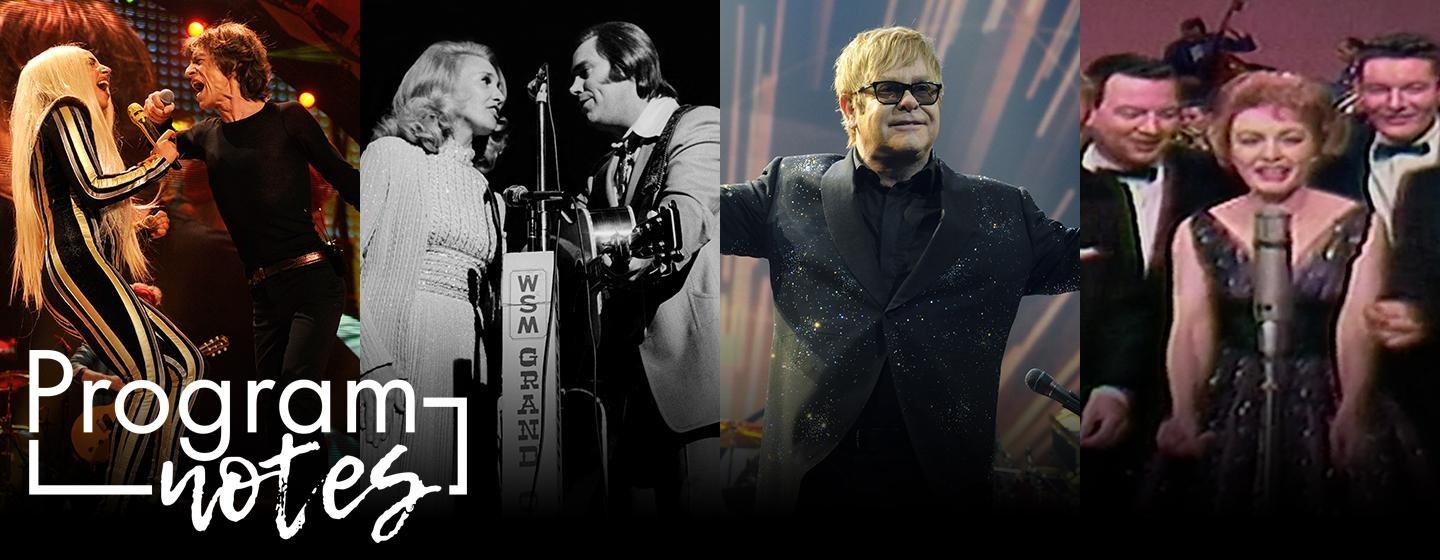 Lady Gaga and Mick Jagger; George Jones and Tammy Wynette; Elton John