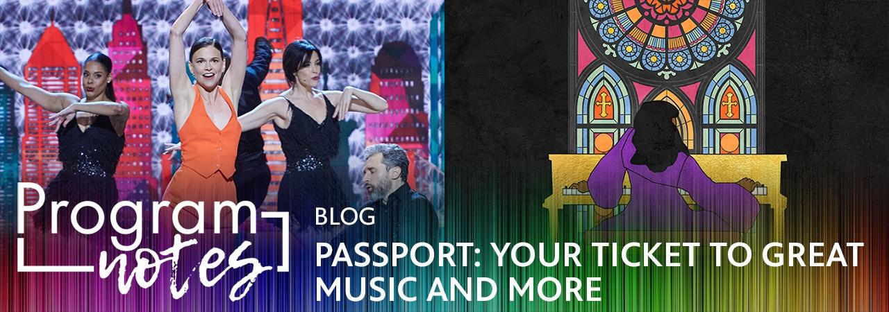 Passport: Your Ticket to Great Music and More