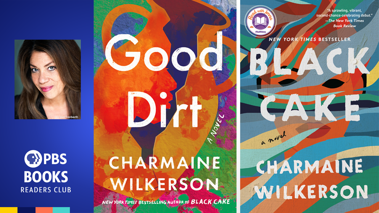 Good Dirt & Black Cake by Charmaine Wilkerson