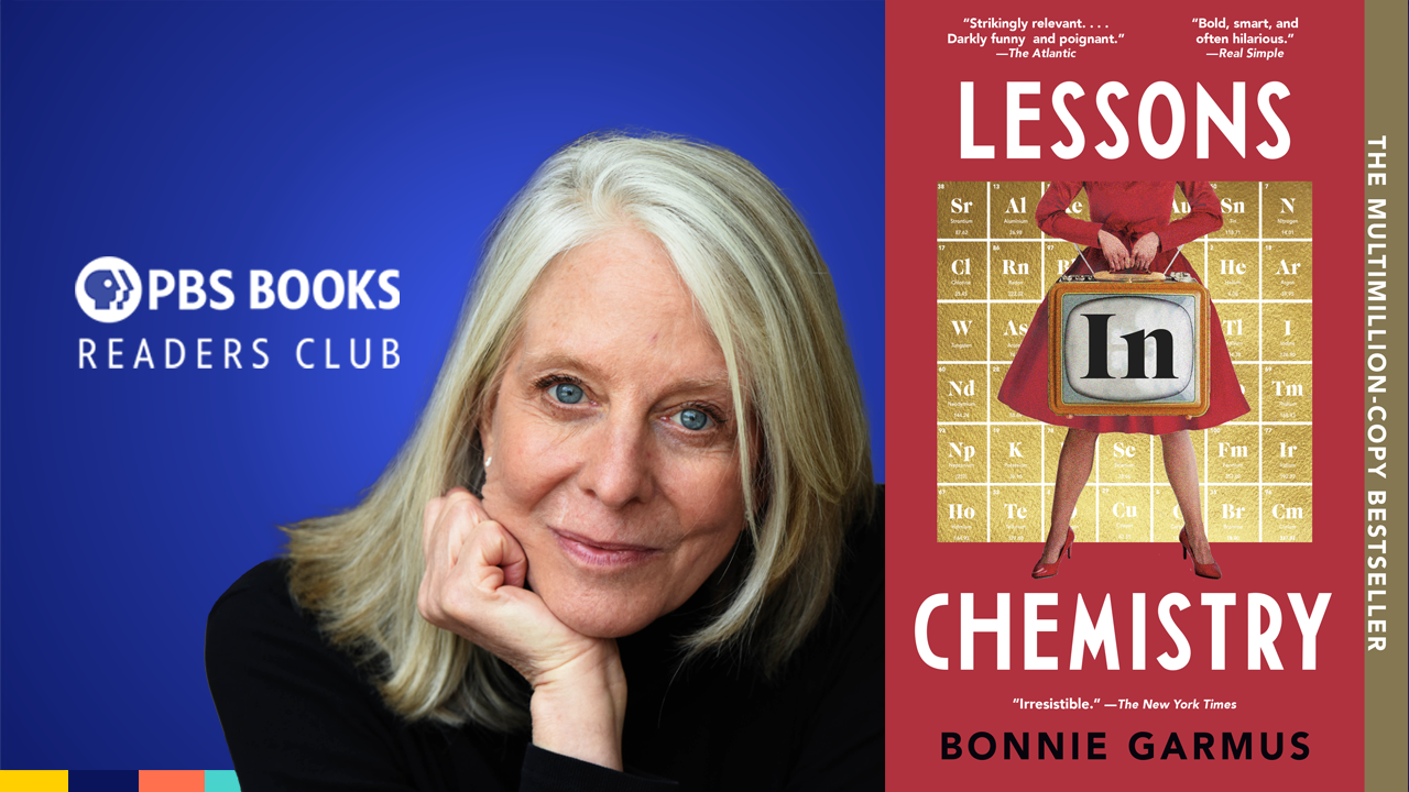 Lessons in Chemistry by Bonnie Garmus