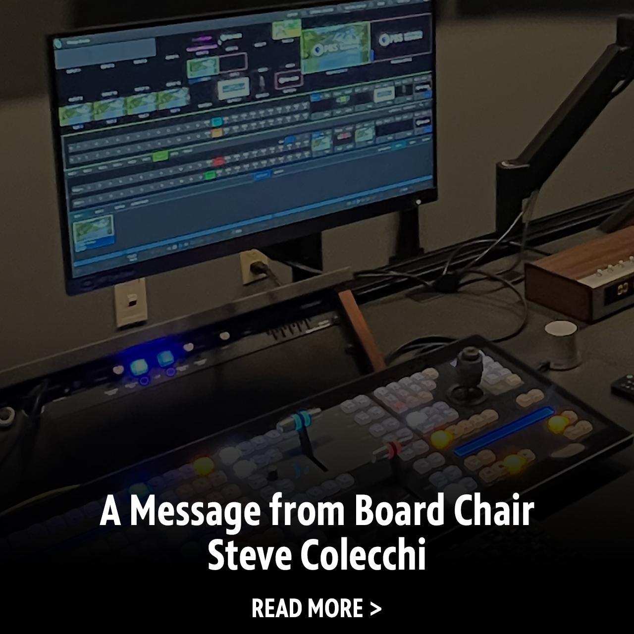 A Message from Board Chair Steve Colecchi