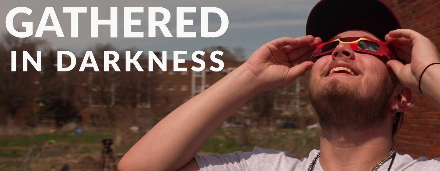 Gathered in Darkness