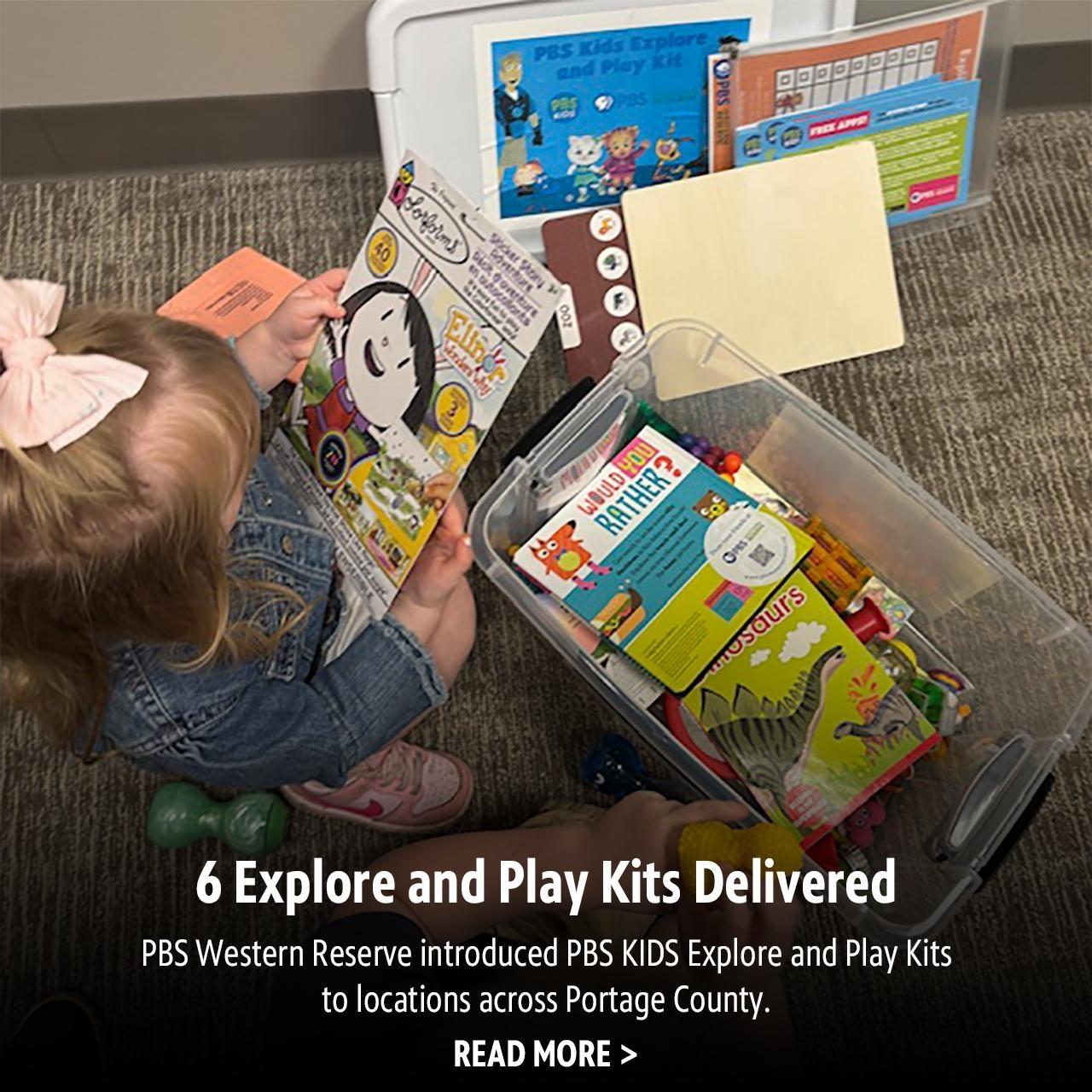 6 Explore and Play Kits Delivered