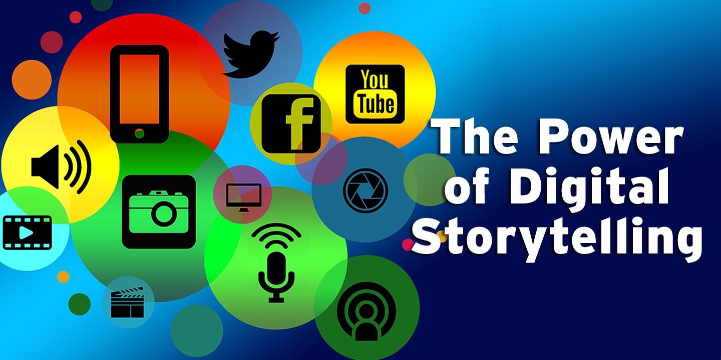 The Power of Digital Storytelling Webinar Series