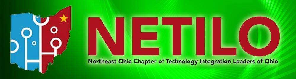 Northeast Ohio Chapter of Technology Integration Leaders of Ohio (NETILO)