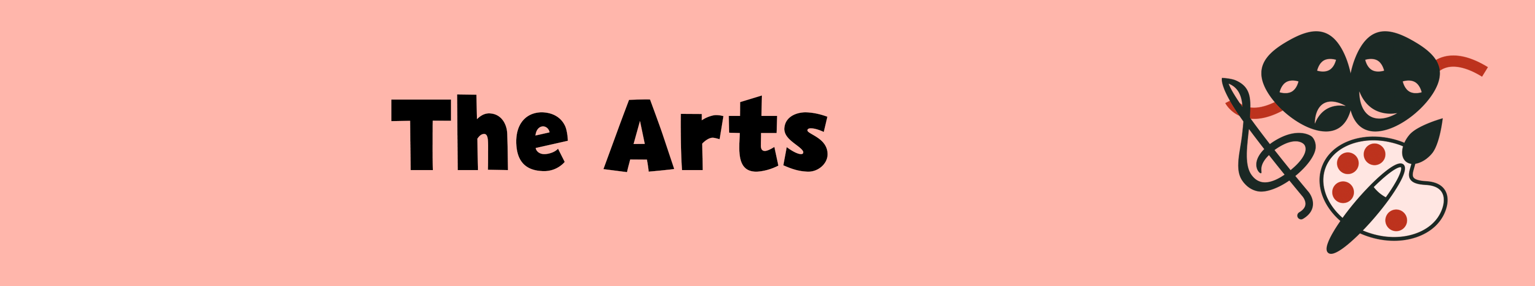 The Arts