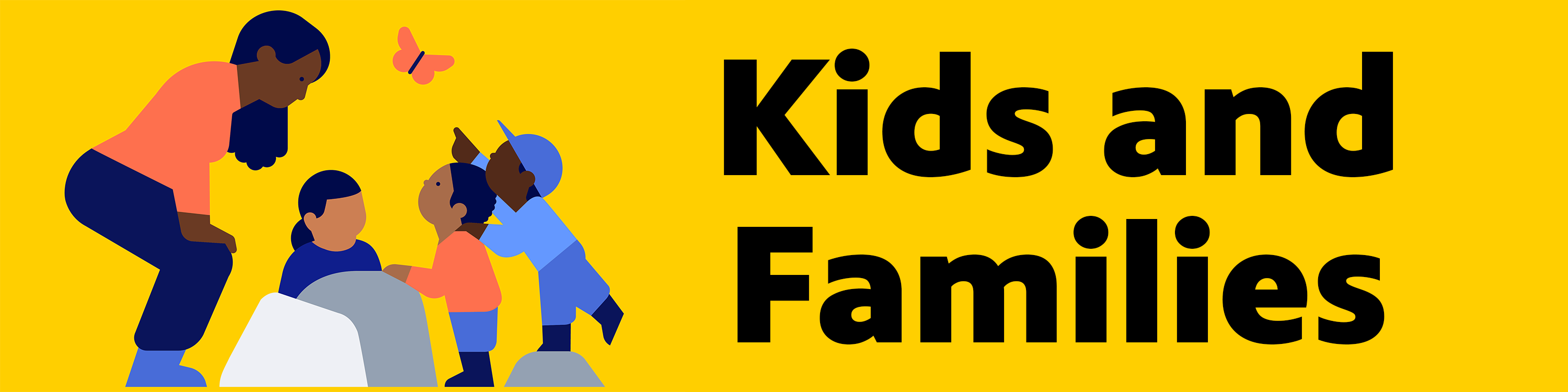 Kids and Families