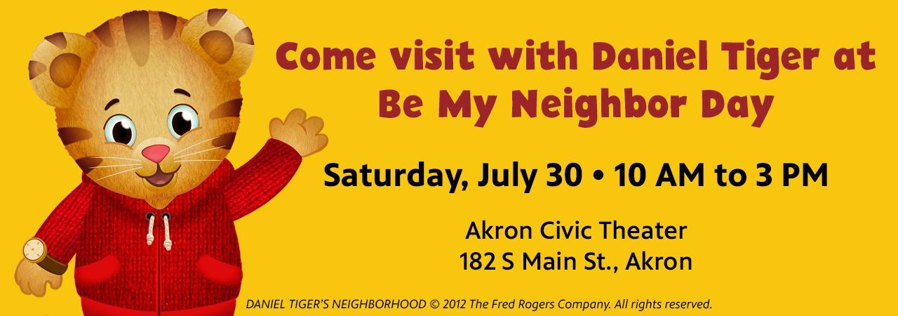 Come visit with Daniel Tiger at Be My Neighbor Day!