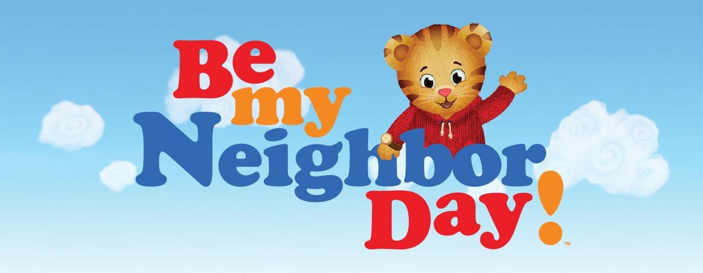 Be My Neighbor Day!