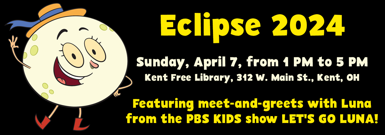 Eclipse 2024 Event, Featuring meet-and-greets with Luna from the PBS KIDS show LET'S GO LUNA!