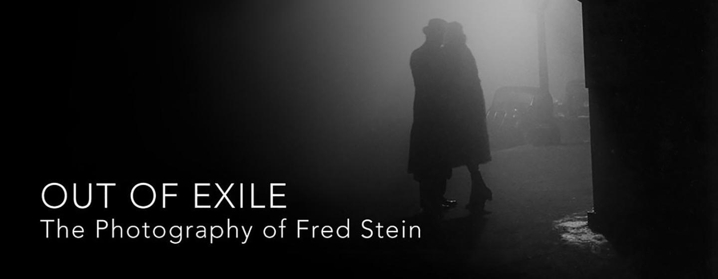 Out of Exile: The Photography of Fred Stein