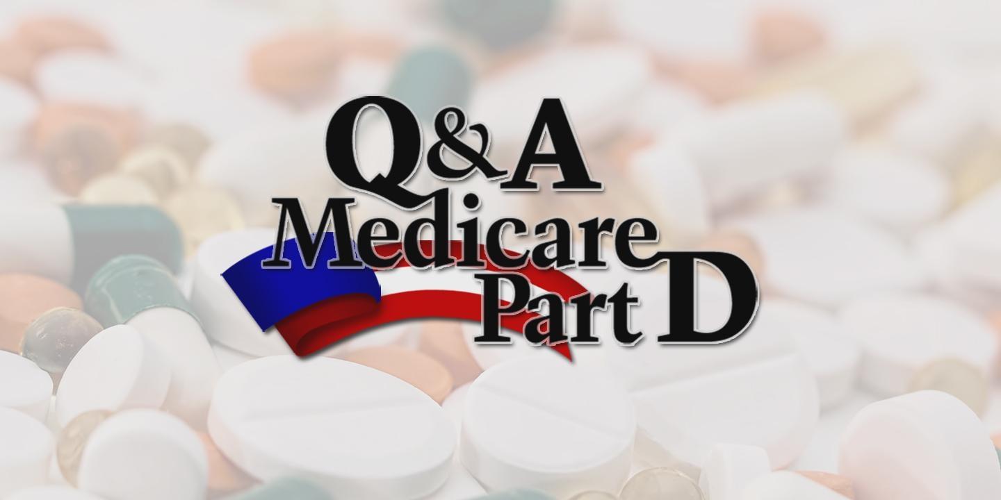 Q&A: Medicare Part D