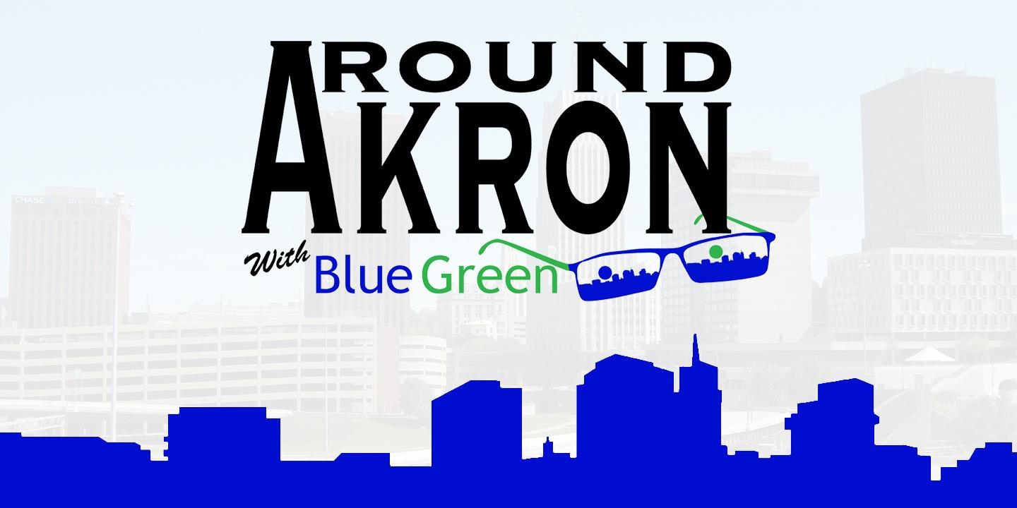 Around Akron with Blue Green