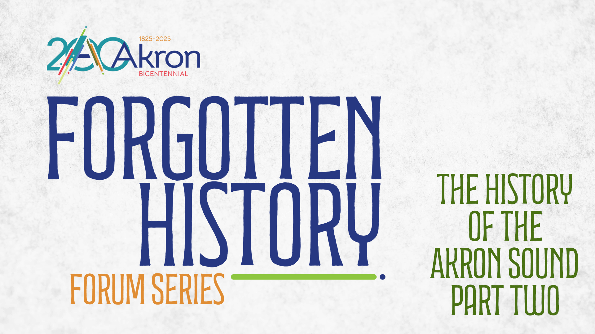 The History of the Akron Sound Part Two
