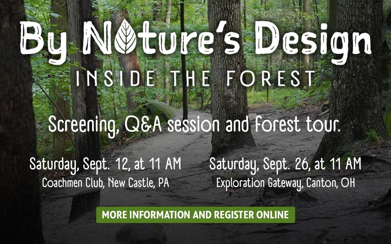 By Nature's Design: Inside the Forest — Exclusive early screening, Q&A session and forest tour.